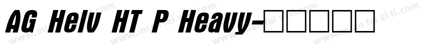 AG Helv HT P Heavy字体转换
